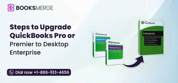 Upgrade QuickBooks Pro or Premier to Desktop Enterprise