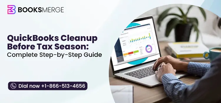 QuickBooks Cleanup Before Tax Season