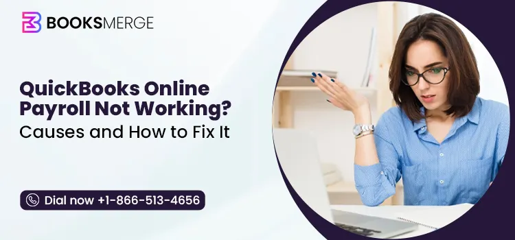 QuickBooks Online Payroll Not Working